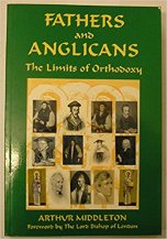 arthur-middleton-fathers-and-anglicans-the-limits-of-orthodoxy